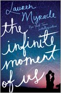 The Infinite Moment of Us by Lauren Myracle: Book Cover