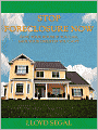 Stop Foreclosure Now: The Complete Guide to Saving Your Home and Your Credit