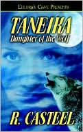 Taneika: Daughter of the Wolf