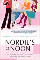Nordie's at Noon: The Personal Stories of Four Women 