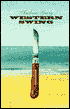 Western Swing: Adventures with the Heretical Buddha