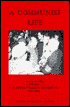 A Communist Life