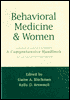 Behavioral Medicine and Women
