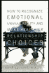 How to Recognize Emotional Unavailability and Make Healthier Relationship Choices