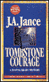 Tombstone Courage (Joanna Brady Series #2)