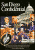 San Diego Confidential: A Candidate's Odyssey