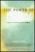 The Power of Now: A Guide to Spiritual Enlightenment