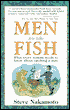 Men Are Like Fish: What Every Woman Needs to Know About Catching a Man