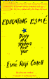 Educating Esme: Diary of a Teacher's First Year