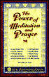 Power of Meditation and Prayer