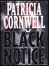 Black Notice (Kay Scarpetta Series #10)
