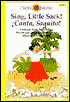 Sing, Little Sack! (Canta, Saquito!)