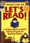 Let's Read!: A Complete Month-by-Month Activities Program for Beginning Readers