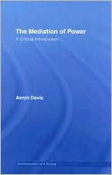 download The Mediation of Power : A Critical Introduction book