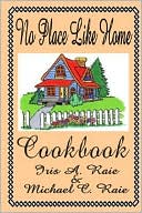 download No Place like Home Cookbook book