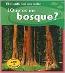 ¿Qué es un Bosque?