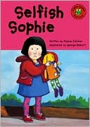 Selfish Sophie