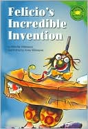 Felicio's Incredible Invention