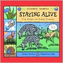 Staying Alive: The Story of a Food Chain