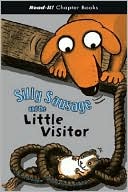 Silly Sausage and the Little Visitor (LIBRARY EDITION)