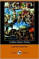L -Bas (Down There) (Dodo Press)
