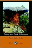 Round Anvil Rock