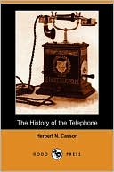 The History of the Telephone