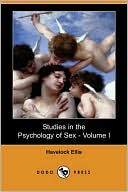 Studies In The Psychology Of Sex - Volume I (Dodo Press)