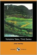 Yorkshire Tales, Third Series