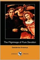 The Pilgrimage of Pure Devotion