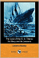 The Loss Of The S. S. Titanic