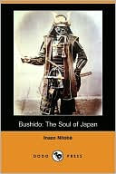 Bushido: The Soul of Japan