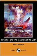 Dreams, and the Meaning of the War