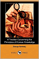 A Treatise Concerning The Principles Of Human Knowledge (Dodo Press)