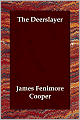 The Deerslayer