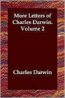download More Letters of Charles Darwin, Volume 2 book