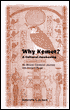 Why Kemet?: A Cultural Awakening - an African-Centered Journey into Ancient Egypt