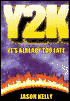 Y2K: It's Already Too Late