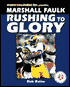Marshall Faulk: Rushing to Glory
