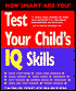 Test Your Child's IQ Skills