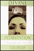 Divine Intervention: An Unexpected Journey from Chaos to Clarity