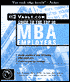 The MBA Employers: Vault.com Guide to the Top 50 MBA Employers