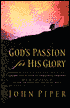 God's Passion for His Glory