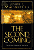 The Second Coming: Signs of Christ's Return and the End of the Age