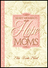 Quiet Moments of Hope for Moms
