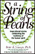 String of Pearls: Inspirational Stories Celebrating the Resiliency of the Human Spirit