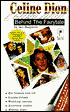 Celine Dion: Behind the Fairytale: A Very, Very, Unauthorized Biography