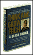 Think and Grow Rich:A Black Choice