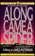 Along Came a Spider (Alex Cross Series #1)