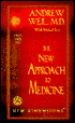 The New Approach to Medicine